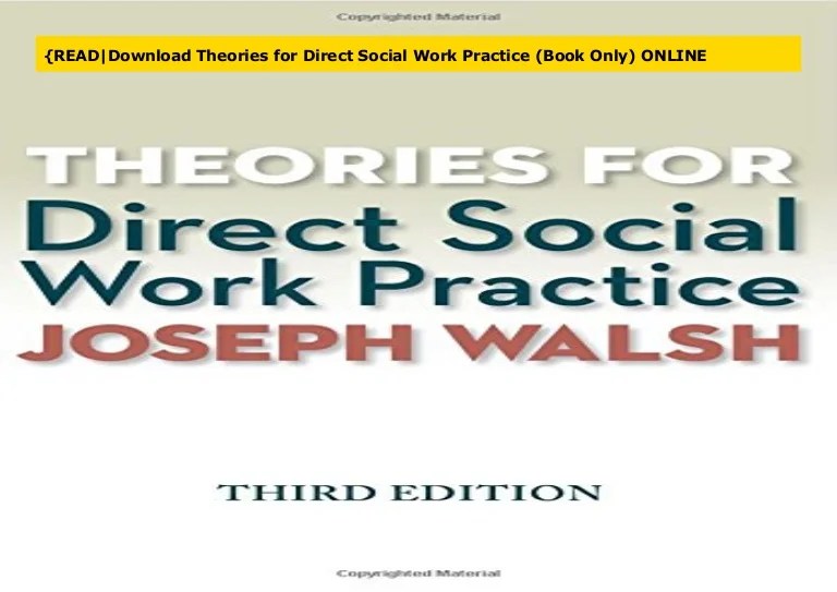 Direct social work practice theory and skills 11th edition pdf